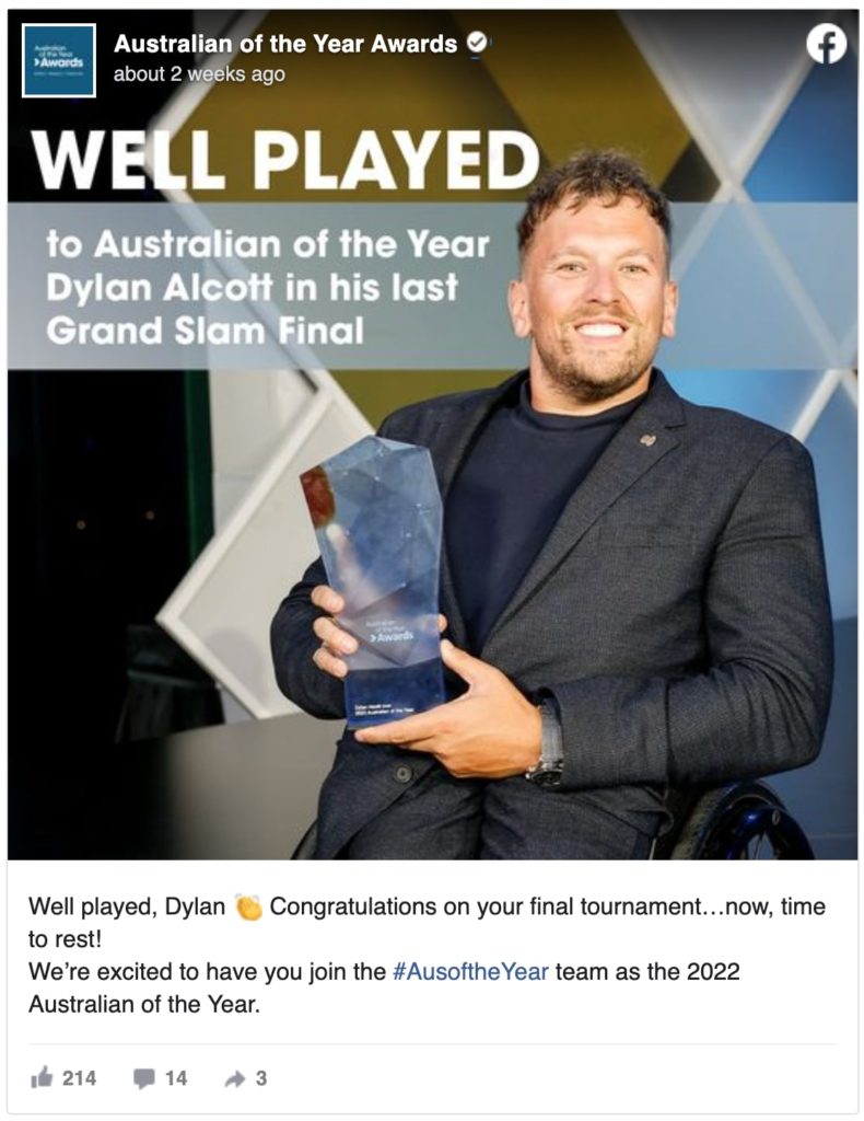 an image of dylan alcott holding his award for australian of the year with overlayed text that reads "well played to australian of the year dylan alcott in his last grand slam final"